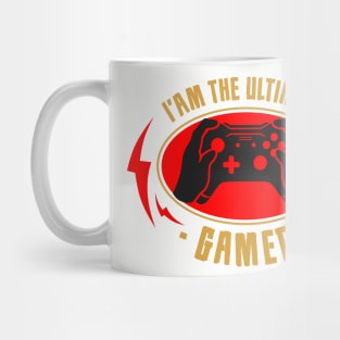 I Am The Ultimate Gamer Mug